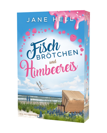 Fischbrötchen und Himbeereis von Jane Hell, Taschenbuch mit Farbschnitt